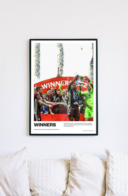 Leicester City Football FA Cup - Poster Print A4 A3 painting, Claudio Ranieri, premier league winners champions, Jamie Vardy lcfc